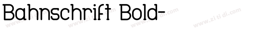Bahnschrift Bold字体转换